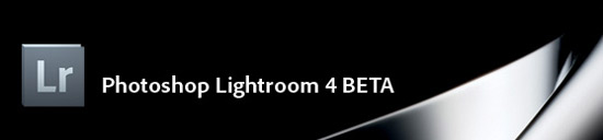 Adobe Photoshop Lightroom 4 (Beta)
