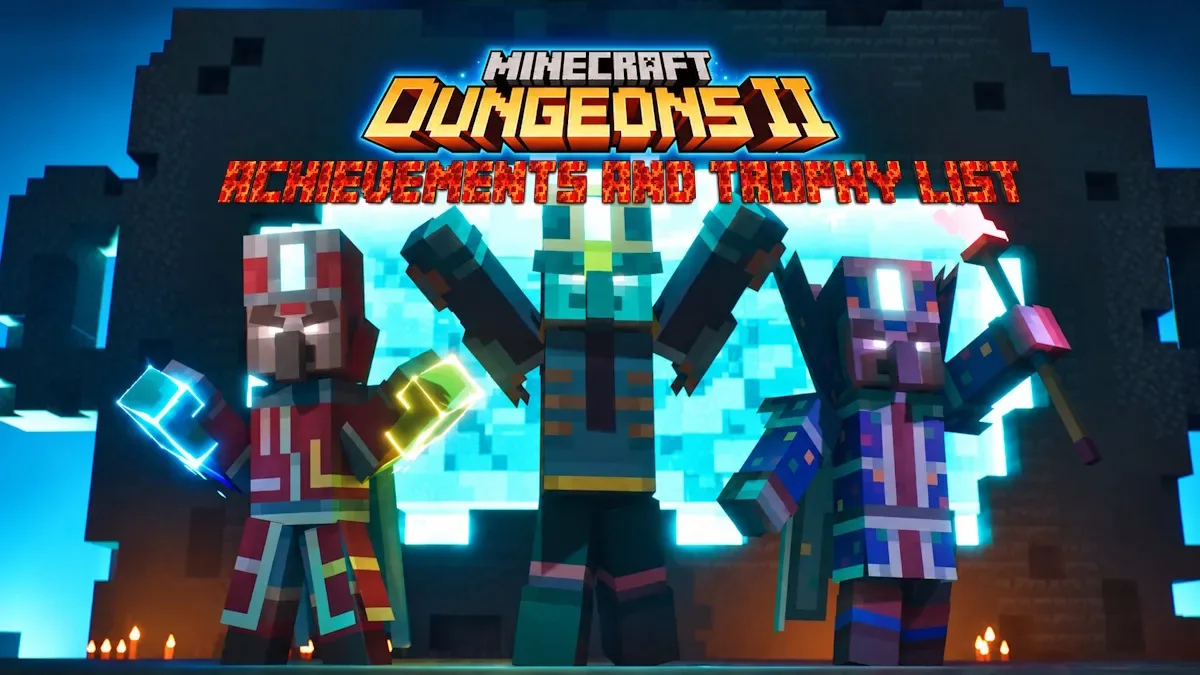 Minecraft Dungeons 2: Полный список трофеев и руководство по достижениям
